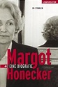 Margot Honecker. Eine Biografie.: Ed Stuhler: 9783800038718: Amazon.com ...