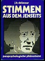 Stimmen aus dem Jenseits. Parapsychologische Phänomene. 9783762300731