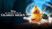 Ver El secreto de la calabaza mágica | Película completa | Disney+