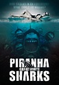 Piranha Sharks (2014) - FilmAffinity