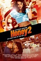 Honey 2 (Film, 2011) - MovieMeter.nl