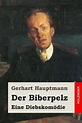 bol.com | Der Biberpelz, Gerhart Hauptmann | 9781543084733 | Boeken