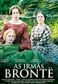 As Irmãs Brontë filme - Veja onde assistir