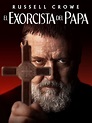 Prime Video: El Exorcista del Papa
