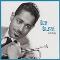 Dizzy Gillespie - Anthology (2000, CD) | Discogs