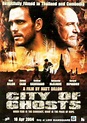 City of Ghosts (2002 film) - Wikipedia