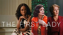 How to Watch The First Lady on Showtime
