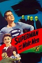 Superman and the Mole-Men (1951) - Posters — The Movie Database (TMDB)