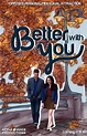 Better With You (TV Series 2019– ) - IMDb