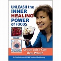 Unleash the Inner Healing Power of Foods – FC&A Store