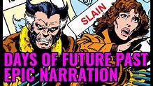 Days of Future Past: The Complete Story - YouTube