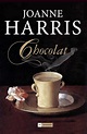 Chocolat, tome 1 - Joanne Harris - SensCritique