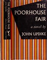 THE POORHOUSE FAIR. by UPDIKE John,: Fine Hardcover 1st Edition ...