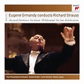 ‎Eugene Ormandy Conducts Richard Strauss by Eugene Ormandy, The ...