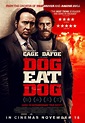 Dog Eat Dog (2016) - Sinopsis Lengkap dan Nonton Trailer - Hepii.com