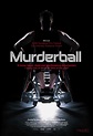 Murderball (#5 of 5): Extra Large Movie Poster Image - IMP Awards