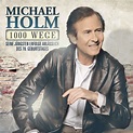 Michael Holm: 1000 Wege (CD) – jpc