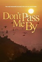 Don't Pass Me By - Don't Pass Me By (2013) - Film - CineMagia.ro
