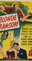 Blonde Ransom (1945) - News - IMDb
