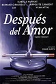 1992 - Después del amor - Après l'amour - tt0103710 Isabelle Huppert ...