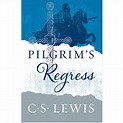 The Pilgrim's Regress, by C.S. Lewis | C.S. Lewis | Christian Books ...