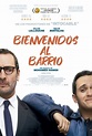 Carteles de Bienvenidos al barrio - El Séptimo Arte: Tu web de cine ...