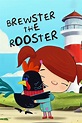 Brewster the Rooster: Season 1 Pictures - Rotten Tomatoes