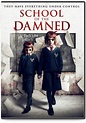 School of the Damned (2019) - IMDb
