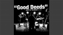 Good Deeds - YouTube