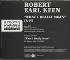 Robert Earl Keen - What I Really Mean | Releases | Discogs