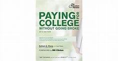 Paying for College Without Going Broke, 2013 Edition by Kalman Chany