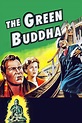 The Green Buddha (1954) - Posters — The Movie Database (TMDB)