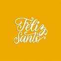 Premium Vector | Feliz santo translated from spanish handwritten phrase ...