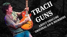 Tracii Guns Remembers Original Guns N' Roses Members - YouTube
