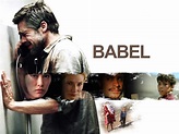 Born Movie Reviews: Babel (2006)