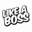 Like A Boss Png Clipart Png Mart | Images and Photos finder