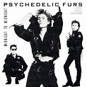Midnight To Midnight | The Psychedelic Furs – Download and listen to ...