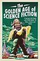 Golden Age of Science Fiction: A Journey Into Space in the 1950s HC ...