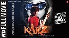 Karzzzz (Full Movie) Himesh Reshammiya, Sweta Kumar,Urmila Matondkar ...