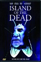 Film tipo Island of the Dead - L'isola della morte | I migliori ...