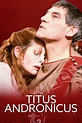 ‎Titus Andronicus (1985) directed by Jane Howell • Reviews, film + cast ...