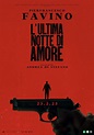 L'ultima notte d'amore: teaser poster del film con Piefrancesco Favino ...