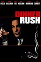 Dinner Rush Pictures - Rotten Tomatoes