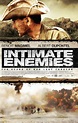 Intimate Enemies (2007)