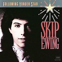 Amazon.com: Following Yonder Star : Skip Ewing: Digital Music