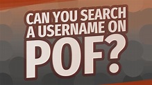 Can you search a username on POF? - YouTube