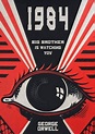 1984 by George Orwell | 1984 book, Book posters, Book cover art