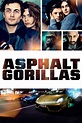 Asphaltgorillas Movie Poster - ID: 209339 - Image Abyss