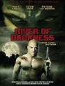 River of Darkness (2010) Poster #1 - Trailer Addict