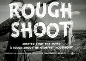 Rough Shoot - 1953 - My Rare Films